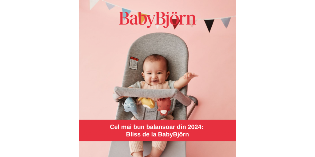 Balansoarul Bliss de la BabyBjörn a fost votat cel mai bun balansoar in 2024